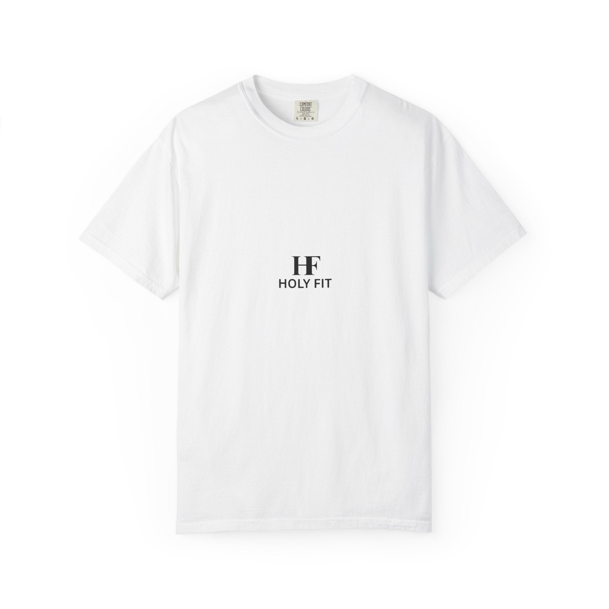 Holy Fit Garment-Dyed Unisex T-shirt, Casual Tee, Everyday Wear, Gym Apparel, Gift for Fitness Lovers, Birthday Present