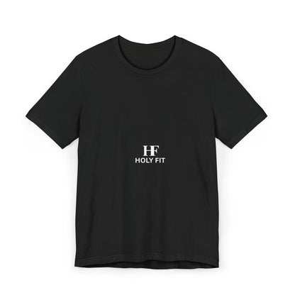 Unisex Jersey T-Shirt, Casual Wear, Gym Fitness, Gift for Him/Her, Everyday Style, Holy Fit Tees